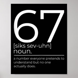 Affiche Drôle 67 Définition Meme Six Sept Clroom Humour De