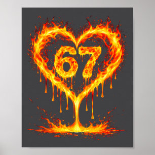 Affiche Drôle 67 Flammes Cœur Amour Six Sept Mème Célébrat