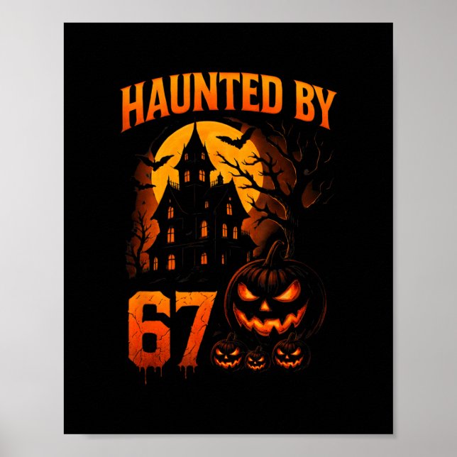 Affiche Drôle 67 Mème Halloween Hanté Épouvantable Six Sep (Devant)