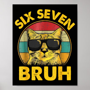 Affiche Drôle 67 Meme Six Sept Bruh Chat Vintage Gen Z Alp