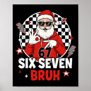 Affiche Drôle 67 Meme Six Sept Noël Bruh Santa Enfants 