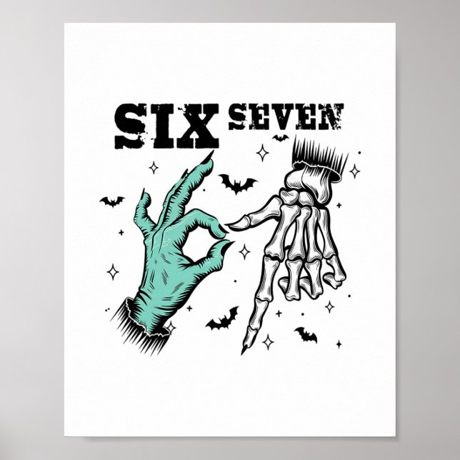 Affiche Drôle 67 Meme squelette effrayant Six Sept Gen Alp (Devant)