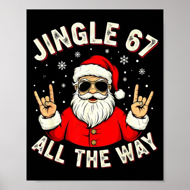 Affiche Drôle 67 Rock On Santa Six Sept Tendance Meme Vaca (Devant)