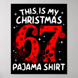 Affiche Drôle 67 Six Sept Mème C'est Mon Pajam De Noël