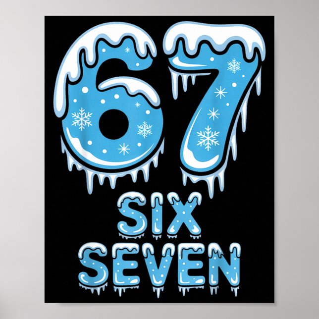 Affiche Drôle 67 Six Sept Mème Neige Glacée Hiver Noël  (Devant)