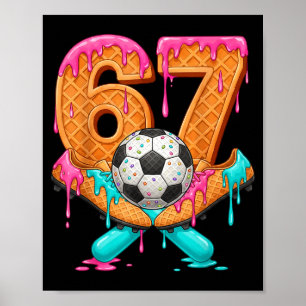 Affiche Drôle 67 Soccer Drip Numéro 67 Soccer _1 