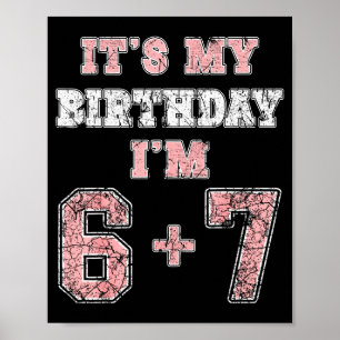 Affiche Drôle 6 7 13e Anniversaire Six Sept Adolescent 13