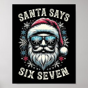 Affiche Drôle 6-7 Mème Noël Santa Six Sept 67 Xmas B