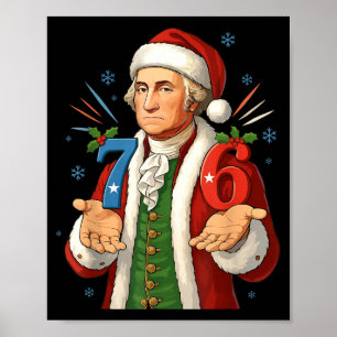 Affiche Drôle 7-6 6-7 George Washington Santa 67 Mème Chri