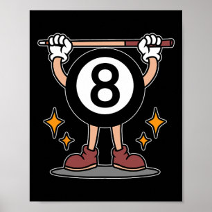 Affiche Drôle 8 Ball Billard Joueur Huit Ball Billi