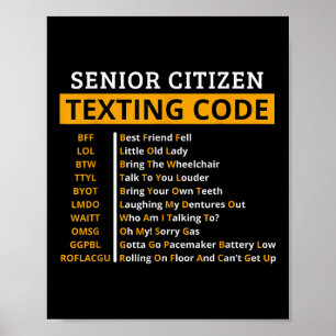 Affiche Drôle Aîné Citoyens Texter Code Design Cadeau Pour