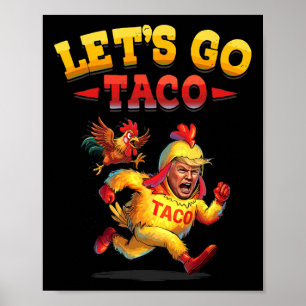 Affiche Drôle Allons Taco Drôle Trump Toujours Épouses