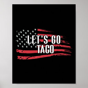 Affiche Drôle Allons-y Drapeau Taco Usa
