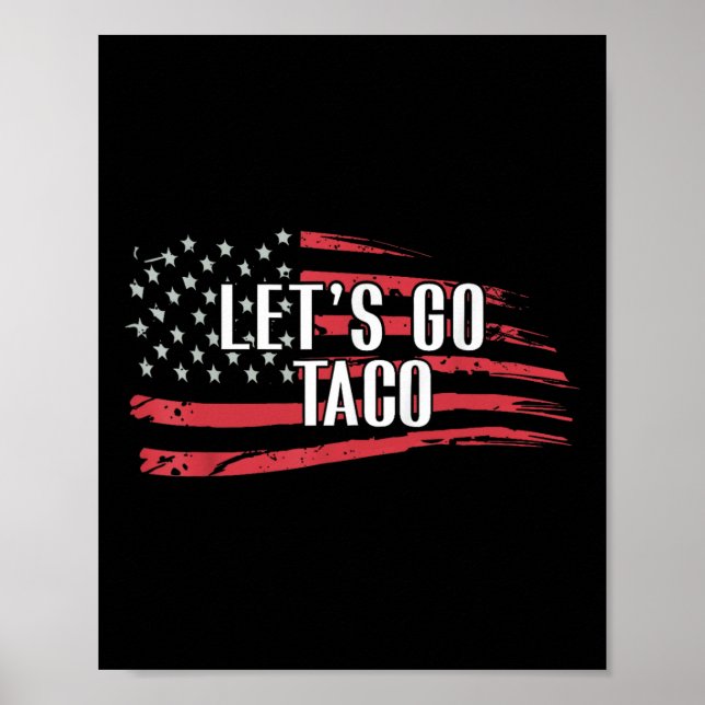 Affiche Drôle Allons-y Drapeau Taco Usa (Devant)