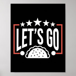 Affiche Drôle Allons-y Taco 46