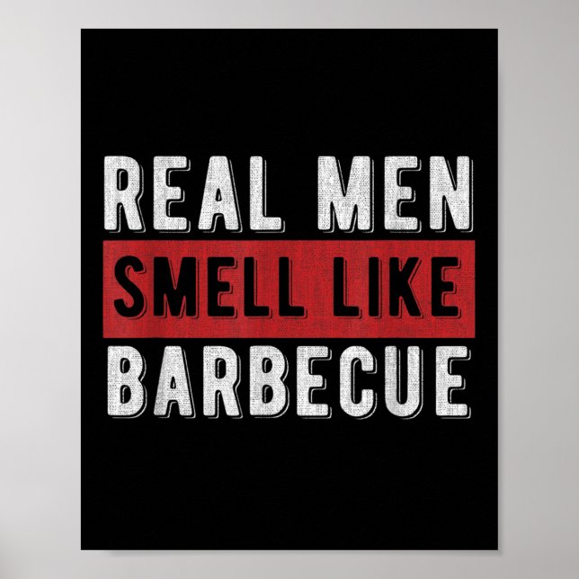 Affiche Drôle Barbecue Grilling Cadeau Real Men Sens Comme (Devant)