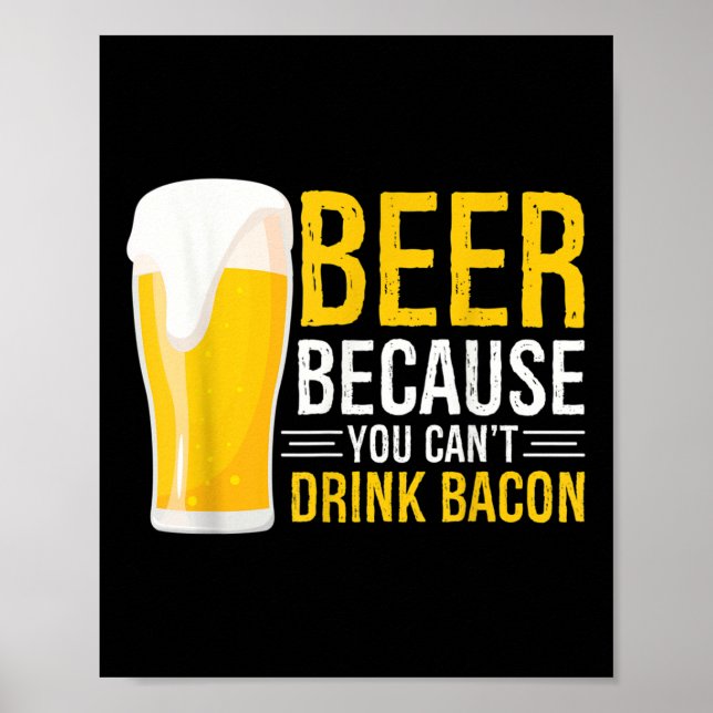 Affiche Drôle Bbq Grilling Bière - Bière Parce Que Vous Ne (Devant)