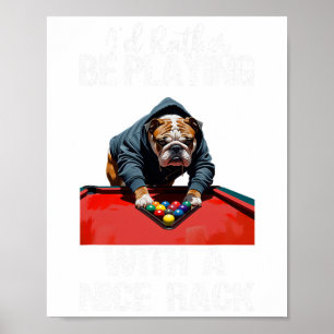 Affiche Drôle Beau Rack Bulldog Pool Billard Pour Hommes F