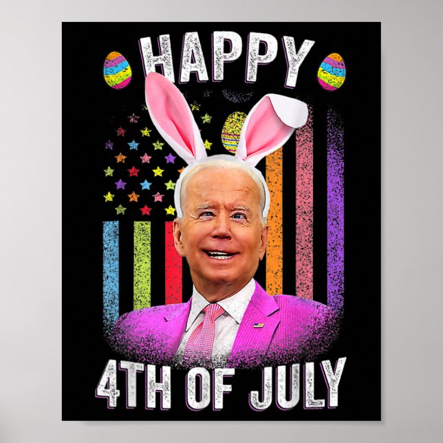Affiche Drôle Biden Joyeux 4 Juillet Confus Pâques Bide (Devant)