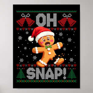 Affiche Drôle Bonhomme en Pain d'Épice Oh Snap Noël Xmas l