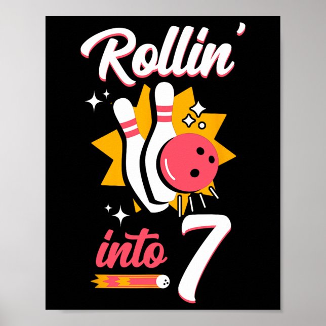 Affiche Drôle Bowling 7e Anniversaire Rollin' Into 7 (Devant)