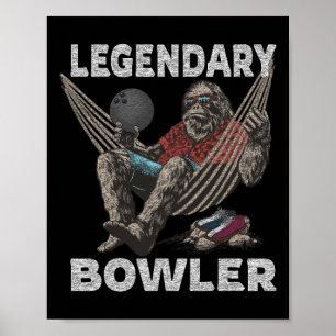 Affiche Drôle Bowling Bowler légendaire dire