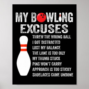 Affiche Drôle Bowling Excuses Drôle Bowling Pin Bowling Cl