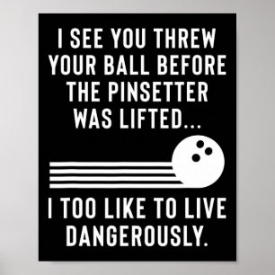 Affiche Drôle Bowling Joke Gag Cadeau Pour Hommes Ou Femme
