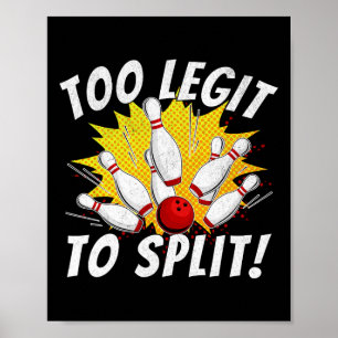 Affiche Drôle Bowling Nom De L'Équipe Pun Trop Legite Pour