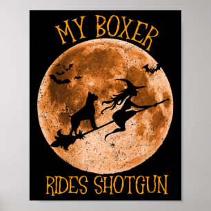 Affiche Drôle Boxer Chien Ride Shotgun Lune Broom Hallowee