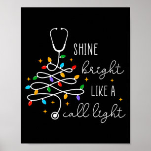 Affiche Drôle Brillez comme une lumière d'appel Infirmière