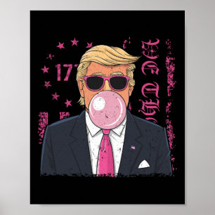 Affiche Drôle Bubble Gum Trump Rétro Rose Drapeau Usa Patr