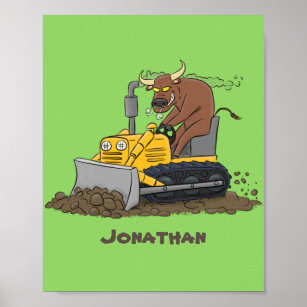 Affiche Drôle bulldozer de conduite de taureaux