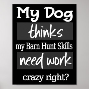 Affiche Drôle Byrn Hunt - Chien pense que mes compétences