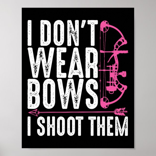 Affiche Drôle cadeau de tir à l'arc pour les femmes Chasse (Devant)