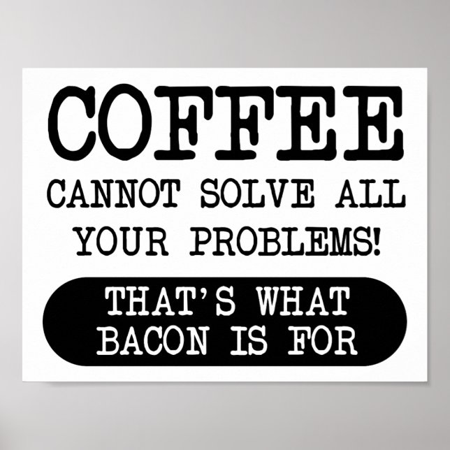 Affiche drôle Café contre Bacon (Devant)