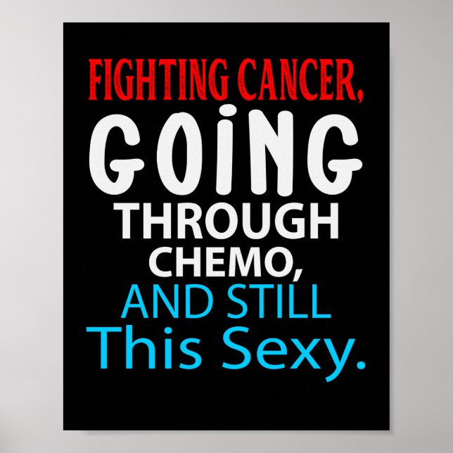 Affiche Drôle Cancer Fighter Citation Inspirationnelle Che (Devant)
