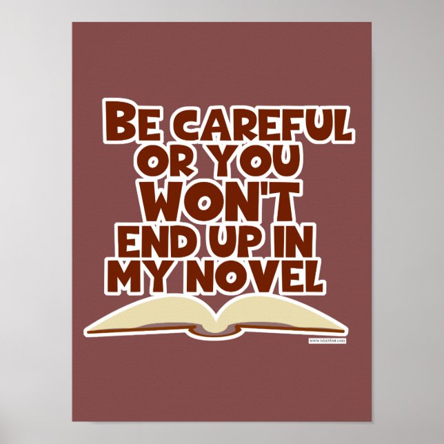 Affiche Drôle Careful Book Author Slogan (Devant)