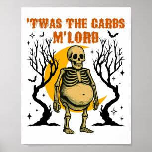 Affiche Drôle C'Était Carbs M'lord Skeleton Retro Éffrayan