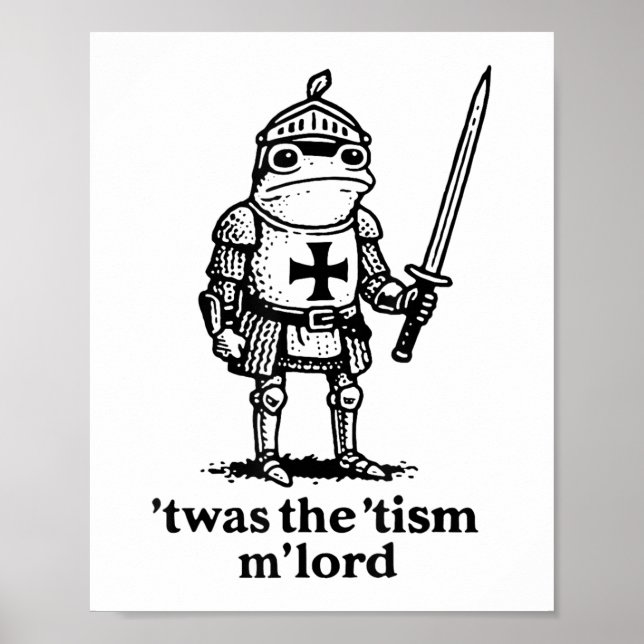 Affiche Drôle C'Était Tism Mlord Drôle Mème Médiéval Knig (Devant)