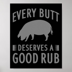 Affiche Drôle Chaque Bouton Mérite Un Bon Grill Cadeau Rub