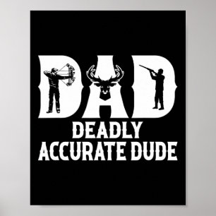 Affiche Drôle Chasse aux Cerfs Papa Mort Accurate Cool F