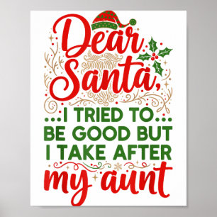 Affiche Drôle Cher Père Noël J'ai Essayé D'être Sage Mais