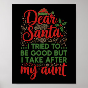 Affiche Drôle Cher Père Noël J'ai Essayé D'être Sage Mais