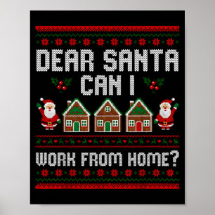 Affiche Drôle Cher Père Noël Puis-Je Travailler De La Mais