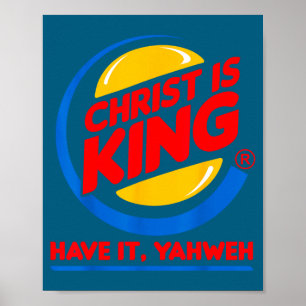 Affiche Drôle christ est roi avoir dieu jésus chrétienDrôl