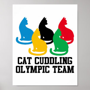 Affiche Drôle Citation de chat Cat Cuddin de l'équipe olym