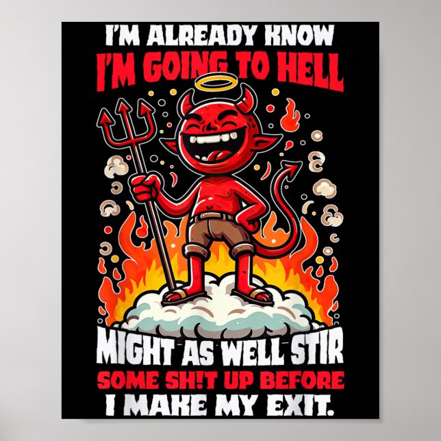 Affiche Drôle Citation de dessin d'Humour rebelle Hellboun (Devant)