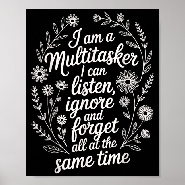 Affiche Drôle citation humoristique multitâche sarcasme gr (Devant)