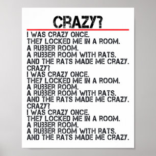 Affiche Drôle Crazy J'Étais Fou Une Fois Mème Crazy J'Étai